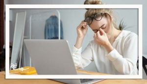 چگونه سندرم بینایی کامپیوتری را مدیریت کنیم